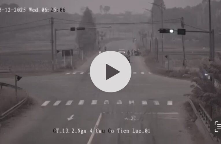 VIDEO KHONG CHE: Cam ghi lại vụ TN tại Lục Tiên, Bắc Ninh