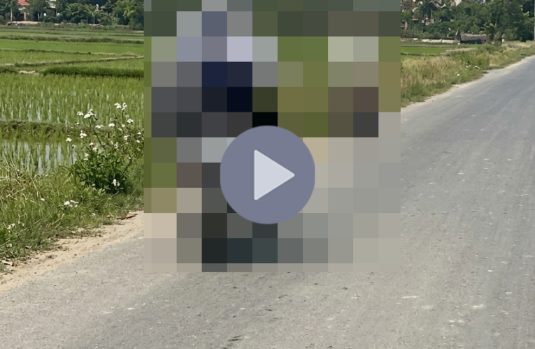 VIDEO TOÀN CẢNH SỰ VIỆC